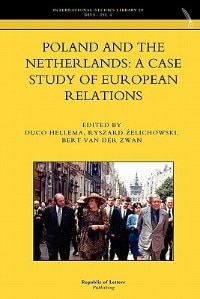 Poland And The Netherlands: A Case Study Of European Relations