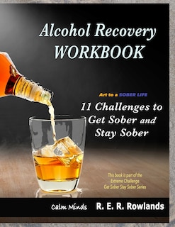 Front cover_Get Sober Stay Sober workbook. Art to a sober life.