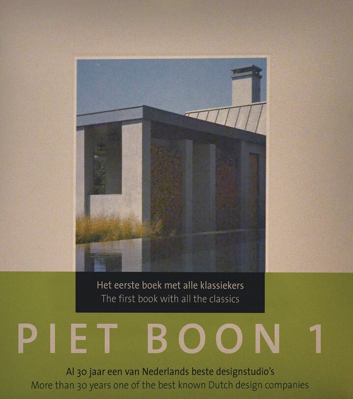 Piet Boon 1: The First Book With All The Classics