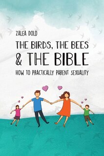 Front cover_The Birds, the Bees & the Bible