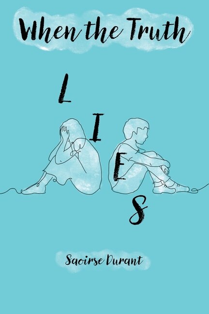 Front cover_When the Truth Lies