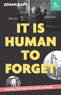 Front cover_It is human to forget