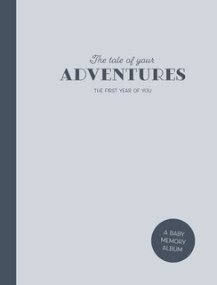 The Tale Of Your Adventures