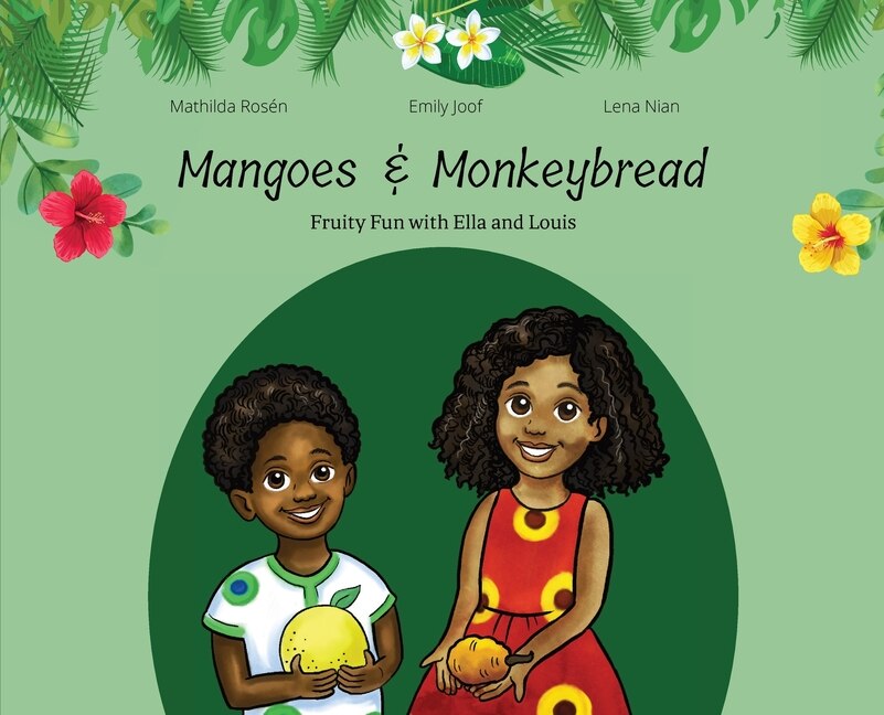 Couverture_Mangoes & MonkeyBread; Fruity Fun with Ella & Louis in the Gambia