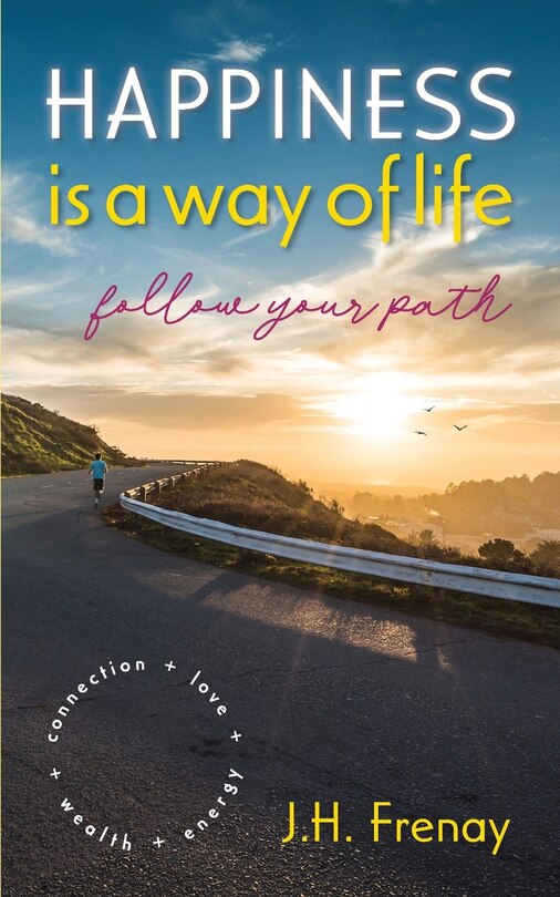 Front cover_Happiness is a way of life,