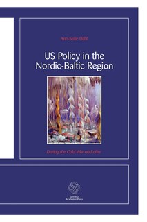 Couverture_US Policy in the Nordic-Baltic Region