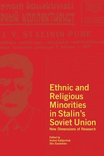 Couverture_Ethnic and Religious Minorities in Stalin's Soviet Union