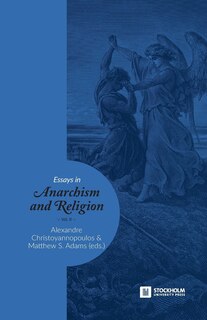 Front cover_Essays in Anarchism and Religion