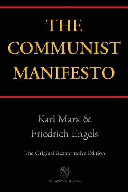 Couverture_The Communist Manifesto (chiron Academic Press - The Original Authoritative Edition)