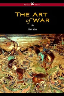 Front cover_The Art Of War (wisehouse Classics Edition)