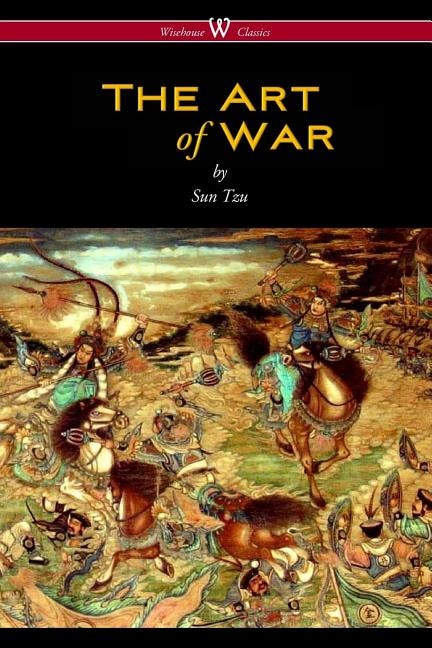 Front cover_The Art Of War (wisehouse Classics Edition)