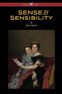 Front cover_Sense And Sensibility (wisehouse Classics - With Illustrations By H.m. Brock)