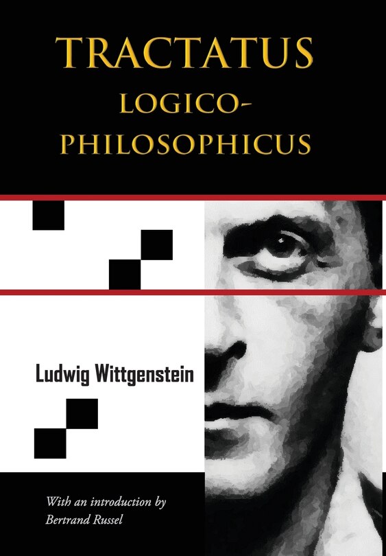 Front cover_Tractatus Logico-philosophicus (chiron Academic Press - The Original Authoritative Edition)