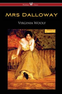 Front cover_Mrs Dalloway (wisehouse Classics Edition)