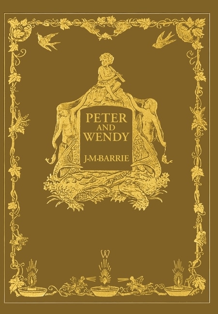 Front cover_Peter And Wendy Or Peter Pan (wisehouse Classics Anniversary Edition Of 1911 - With 13 Original Illustrations)