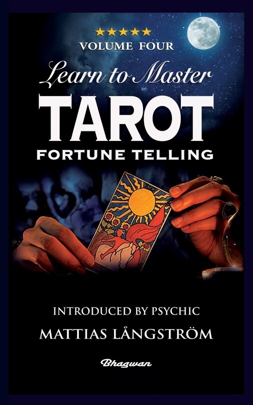 Front cover_Learn to Master Tarot - Volume Four Fortune Telling
