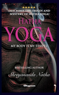 Couverture_Hatha Yoga - My Body Is My Temple!