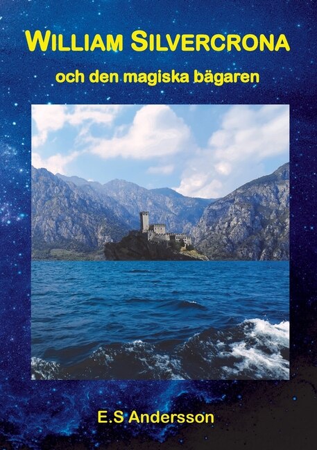 Front cover_William Silvercrona och den magiska bägaren