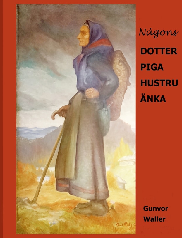 Couverture_Någons Dotter Piga Hustru Änka