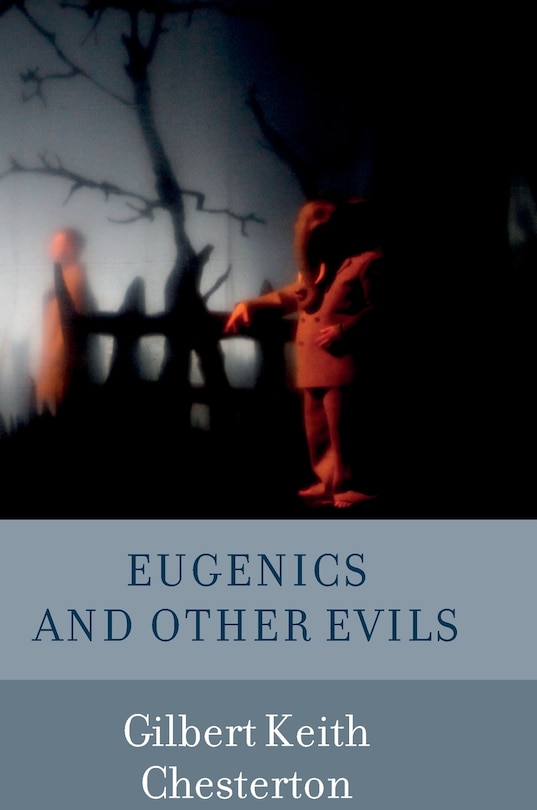 Front cover_Eugenics And Other Evils
