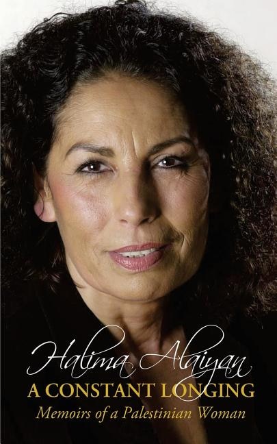 Couverture_A Constant Longing - Memoirs of a Palestinian Woman