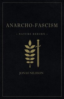 Front cover_Anarcho-Fascism