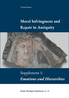 Front cover_Moral Infringement and Repair in Antiquity