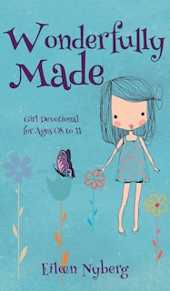 Wonderfully Made: Girl Devotional for Ages 08 to 11 image number 0