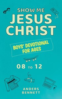 Front cover_Show Me Jesus Christ