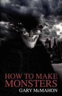 Couverture_How to Make Monsters