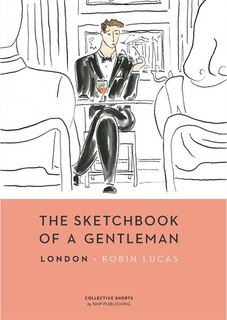 Front cover_The Sketchbook Of A Gentleman: London