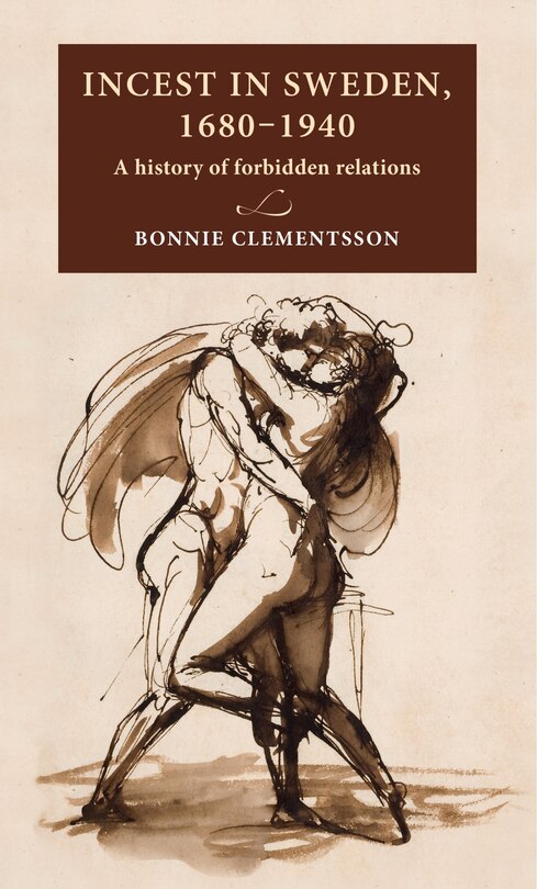 Front cover_Incest in Sweden, 1680–1940