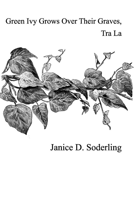 Front cover_Green Ivy Grows Over Their Graves, Tra La