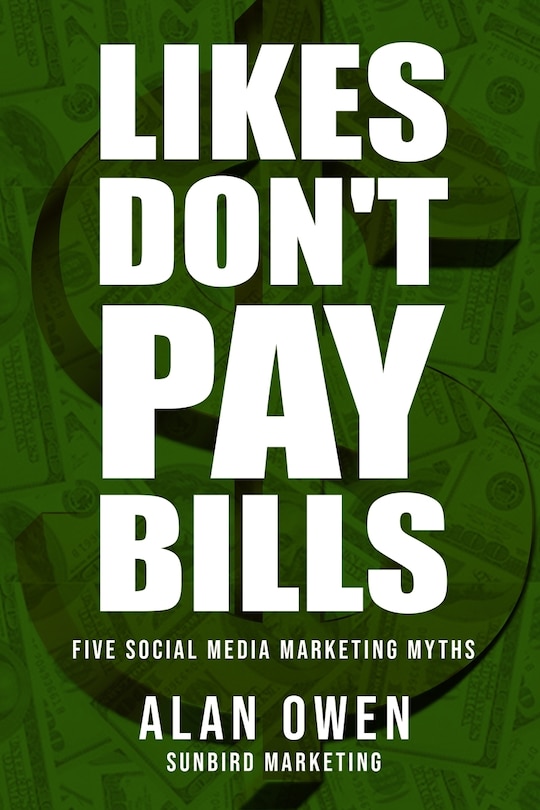 Front cover_Likes Don't Pay Bills
