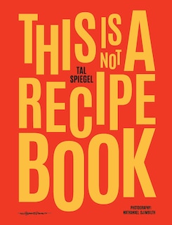 Front cover_This is Not a Recipe Book