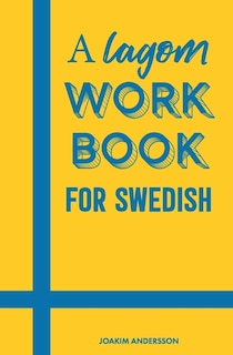 Front cover_A Lagom Workbook for Swedish