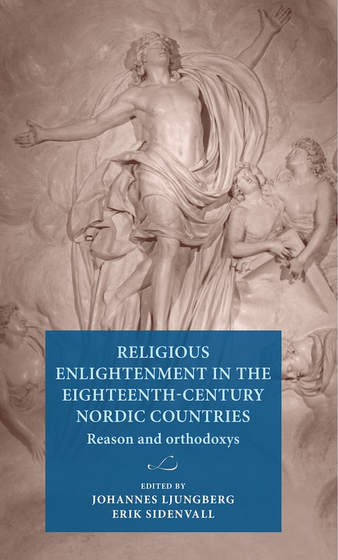 Front cover_Religious Enlightenment in the eighteenth-century Nordic countries