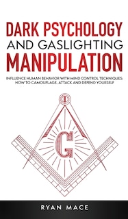 Front cover_Dark Psychology and Gaslighting Manipulation