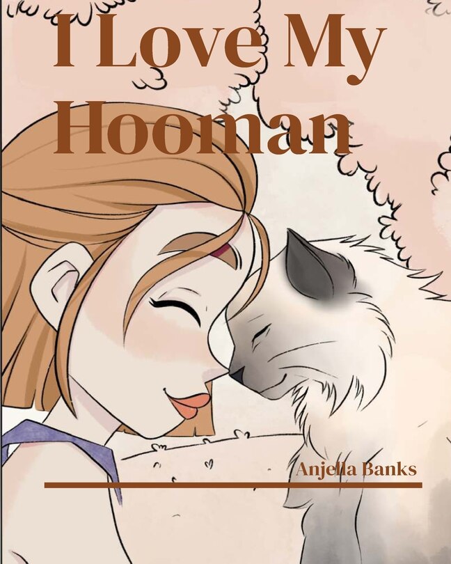 Front cover_I Love My Hooman!