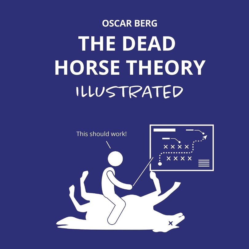 Couverture_The Dead Horse Theory Illustrated