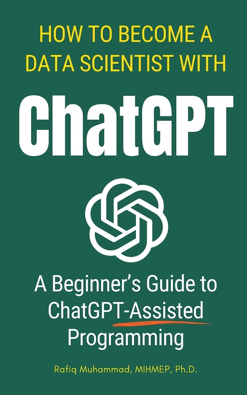 Couverture_How To Become A Data Scientist With ChatGPT