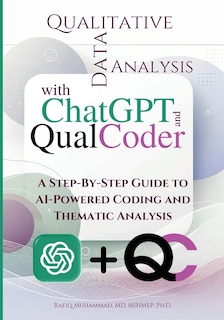 Front cover_Qualitative Data Analysis With Chatgpt And Qualcoder
