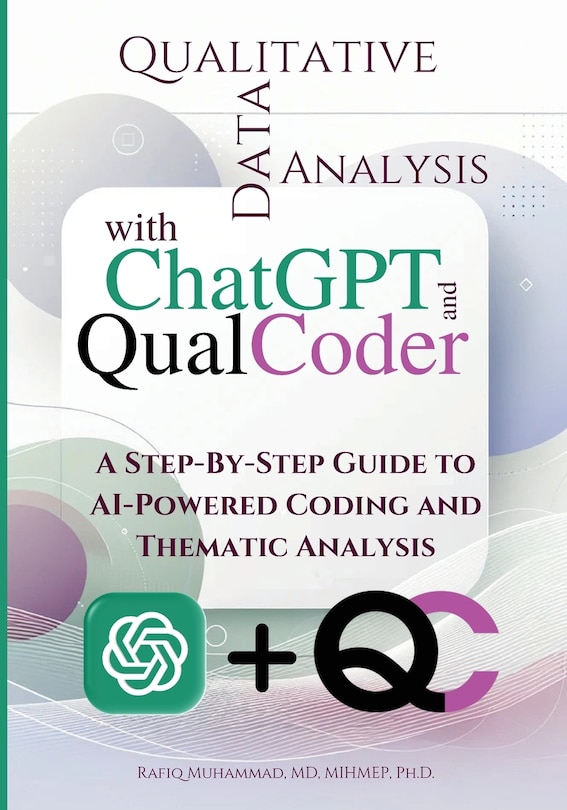 Front cover_Qualitative Data Analysis With Chatgpt And Qualcoder