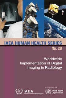 Couverture_Worldwide Implementation Of Digital Imaging In Radiology