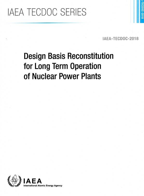 Front cover_Design Basis Reconstitution for Long Term Operation of Nuclear Power Plants