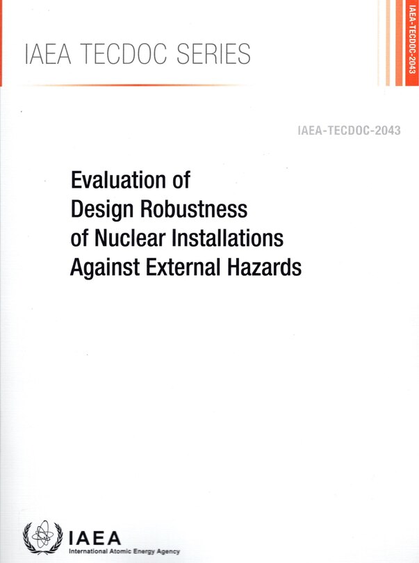 Couverture_Evaluation of Design Robustness of Nuclear Installations Against External Hazards