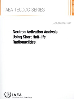 Couverture_A Neutron Activation Analysis Using Short Half-life Radionuclides