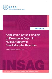 Couverture_Application of the Principle of Defence in Depth in Nuclear Safety to Small Modular Reactors