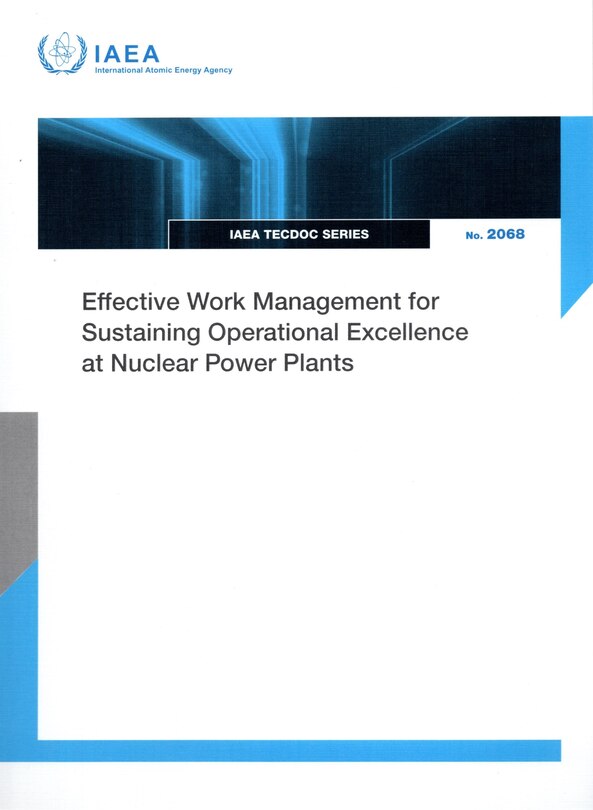 Couverture_Effective Work Management for Sustaining Operational Excellence at Nuclear Power Plants