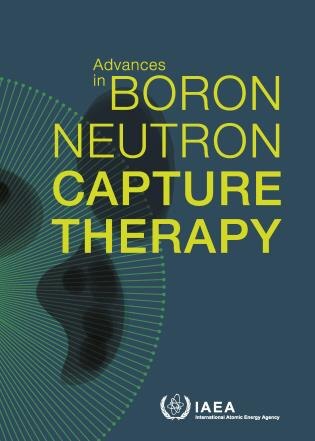 Front cover_Advances in Boron Neutron Capture Therapy